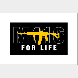 M416 for Life Posters and Art